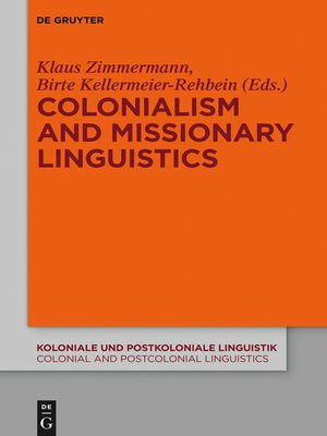 cover image of Colonialism and Missionary Linguistics